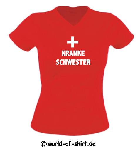 KRANKE SCHWESTER GIRLIE SHIRT SEXY FUNSHIRT von XS-XXL