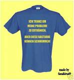 ICH TRINKE UM MEINE PROBLEME ZU ERTRÄNKEN FUNSHIRT