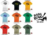 SOPRANOS MAFIA GANGSTER KULT BADA BING T-SHIRT (XXLs x2XXL hb; sL)
