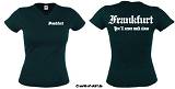 FRANKFURT ULTRAS/FANS SEXY GIRLIE SHIRT VON XS-XXL