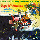 CD - Josephine, die Weihnachtsmaus / Reinhard Lakomy