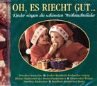 CD - Oh, es riecht gut / Ostdeutsche Kinderchöre - 2105782