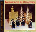 CD - Geschwister Caldarelli / Weihnachten im Erzgebirge / 222547