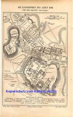 Orig.-Stich aus 1893: Die Kaiserforen des alten Rom