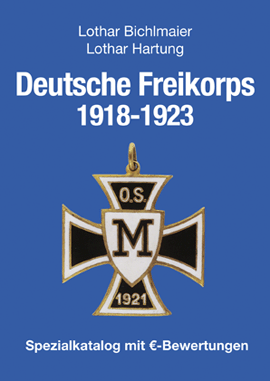 Hartung-Verlag: Deutsche Freikorps 1918-1923