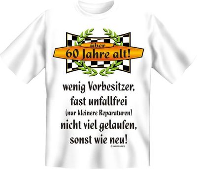 Fun Shirt 60 Jahre, TShirt Sprüche 60. Geburtstag witzig Geschenk