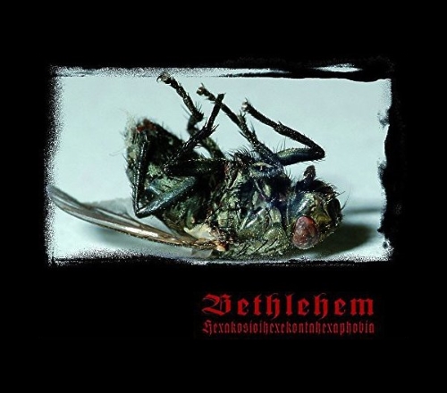Bethlehem - Hexakosioihexekontahexaphobia