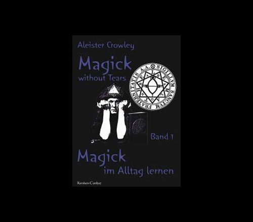 Magick without Tears Band 1