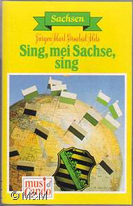 Mc - Jürgen Hart - Sing, mei Sachse, sing