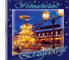 CD - Weihnachtsland Erzgebirge / Bergsänger Geyer, J.Süß u.a. / 2492114