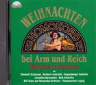 CD - Weihnachten bei Arm und Reich / Historische Aufnahmen 13053