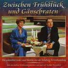 CD - Zwischen Frühstück und Gänsebraten - Margot Ebert und Heinz Quermann - Neu