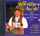 CD - Heilige Nacht / Eine Weihnachtslegende mit Ludwig Thoma