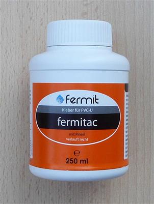 Fermitac Kleber für PVC-U / 250 ml Flasche mit Pinsel (7870#