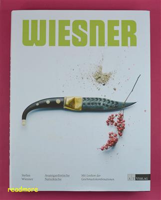 Wiesner - Avantgardistische Naturküche Stefan Wiesner AT