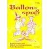 Ballonspaß Buch Ballonmodellage / Sonderpreis
