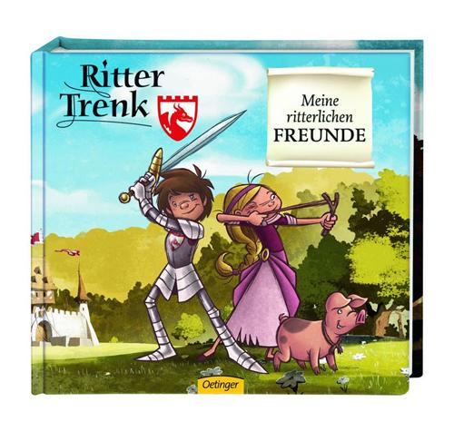 Ritter Trenk Freundebuch