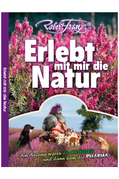Buch Erlebt mit mir die Natur - Von Robert Franz
