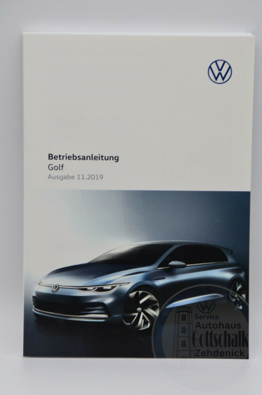 Original VW Golf 8 Bedienungsanleitung Betriebsanleitung Handbuch Bordbuch 11/2019 5H0012705AB