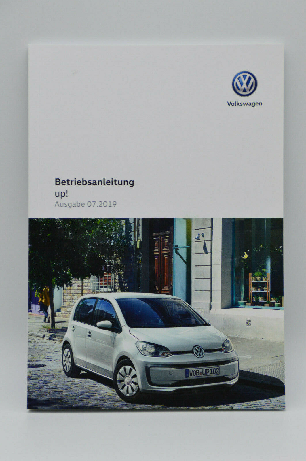 Original VW UP UP! Bedienungsanleitung Betriebsanleitung Handbuch Bordbuch 07/2019 1S0012705AK