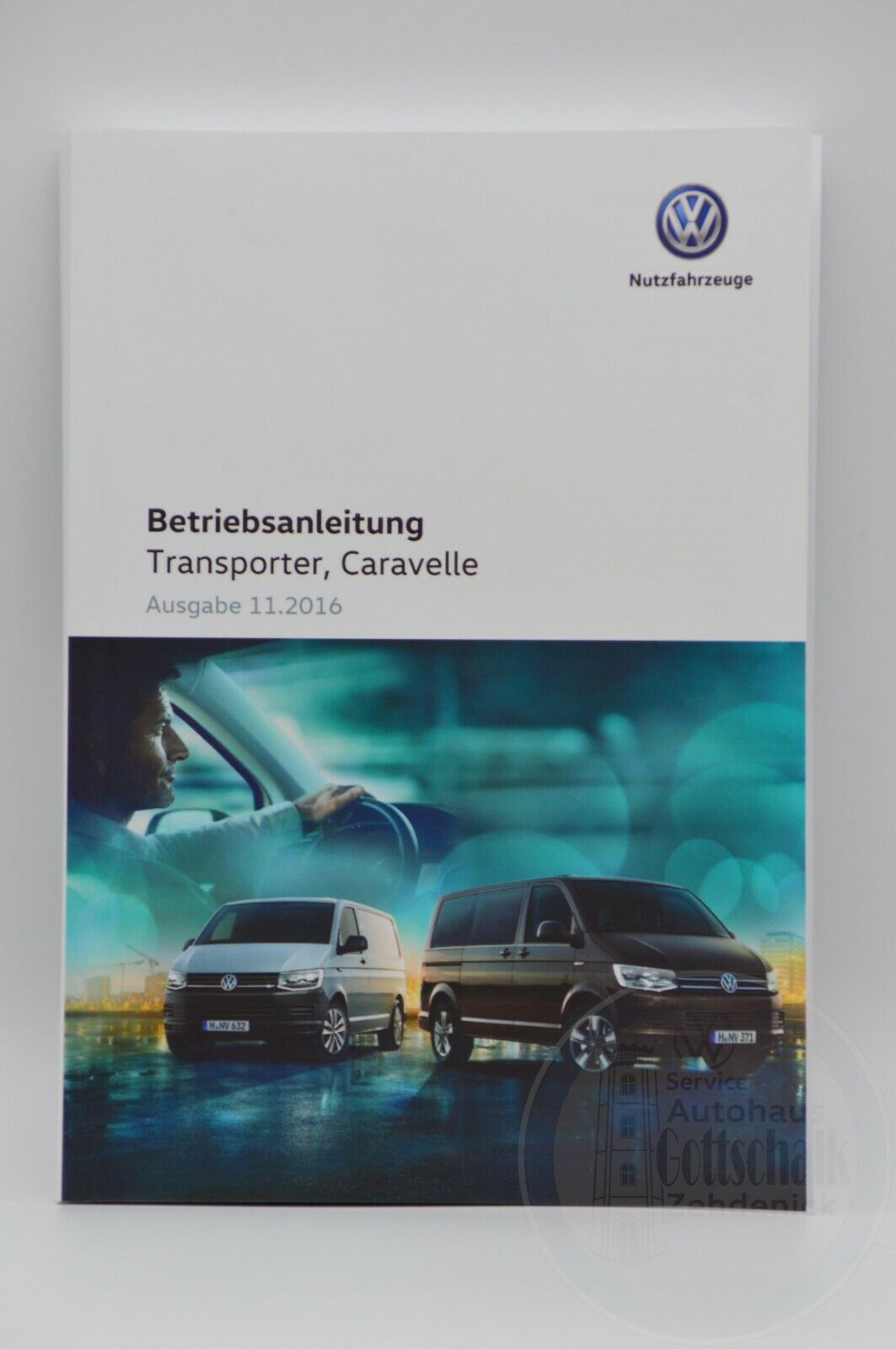 VW T6 Caravelle Bedienungsanleitung Betriebsanleitung Handbuch Bordbuch 11/2016 7E0012705BC