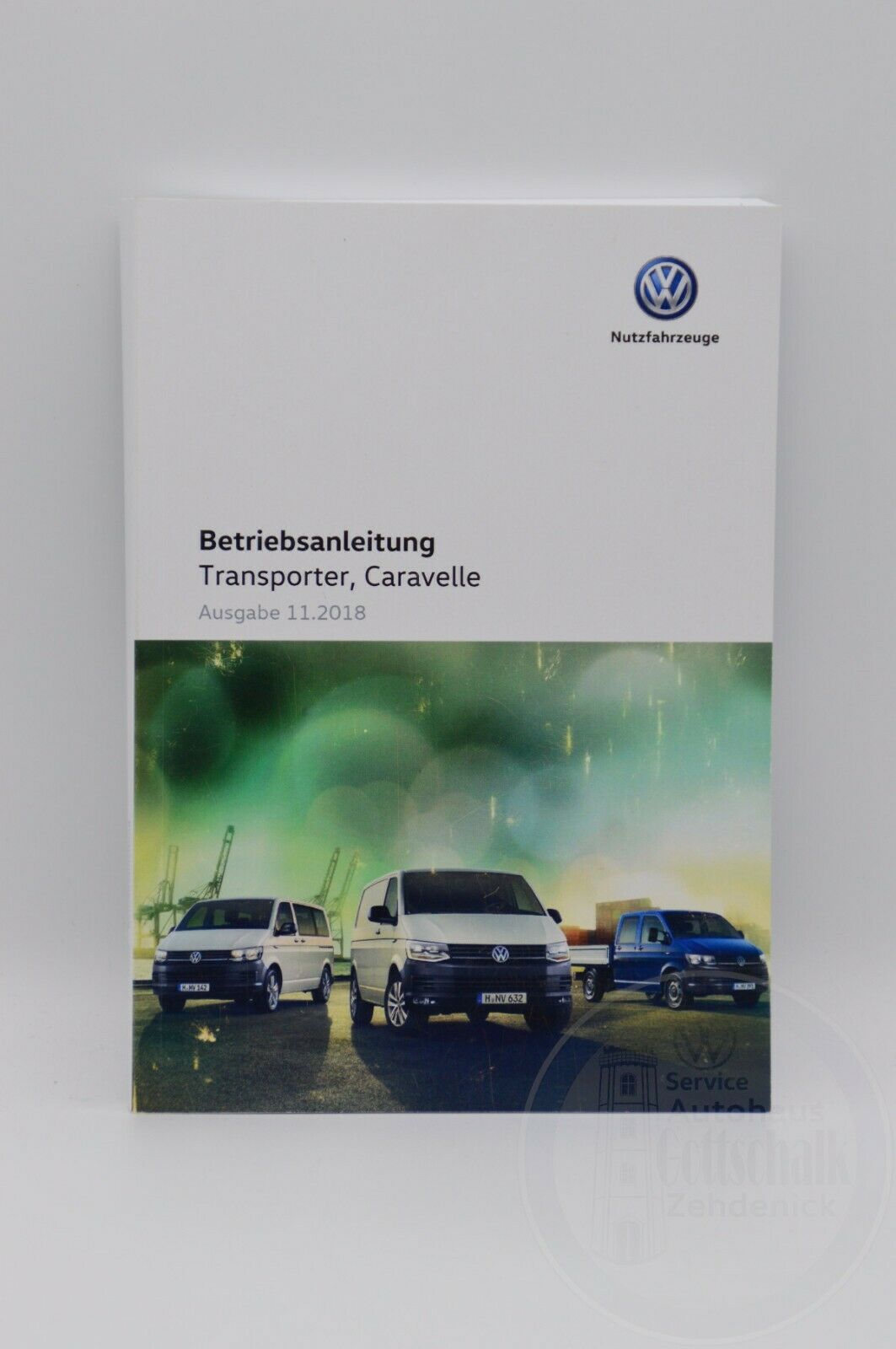 Original VW T6 Caravelle Bedienungsanleitung Betriebsanleitung Handbuch Bordbuch 11/2018 7E0012705BG